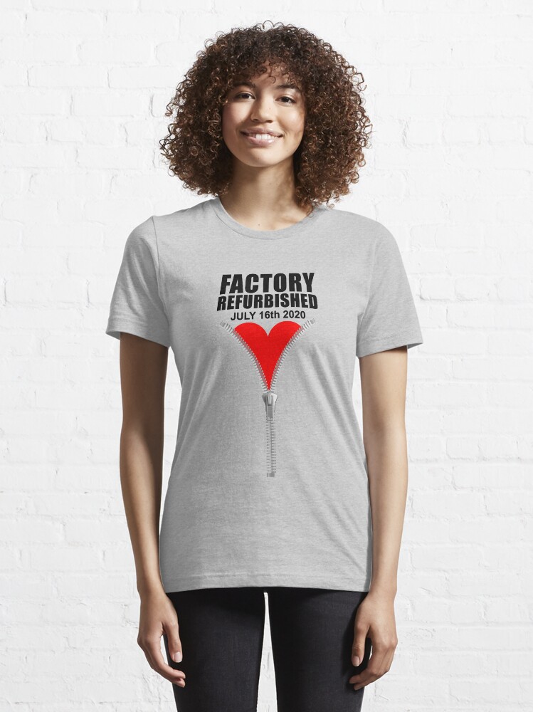 Alternate view of July 16 Heart Zipper Club Member Factory Refurbished Surgery design Essential T-Shirt