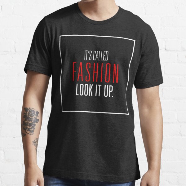 It S Called Fashion Look It Up White Red T Shirt By Freshthreadshop