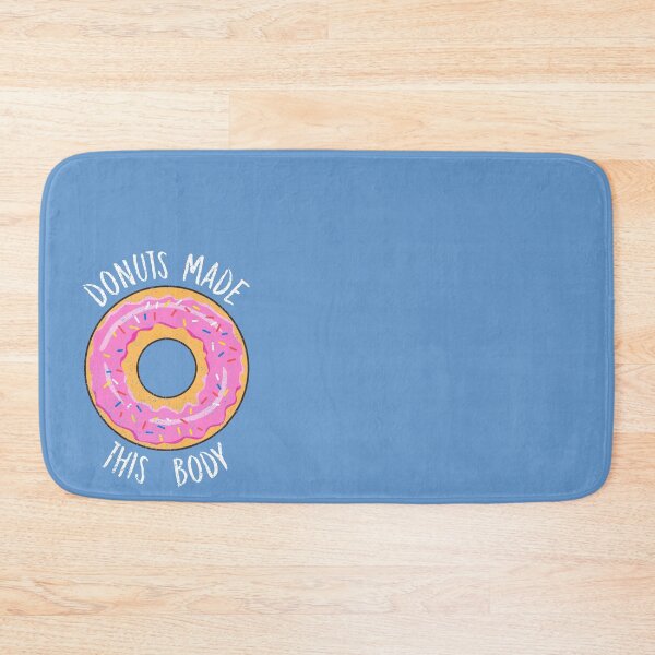 Item preview, Donuts Made This Body Funny Gym Motivation  designed and sold by Tom2468.