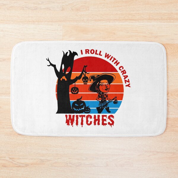 Item preview, I Roll With Crazy Witches- Witches Be Crazy designed and sold by Iconique Space.