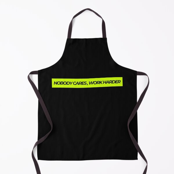 Item preview, Nobody Cares Work Harder designed and sold by The Little Wood Cottage.
