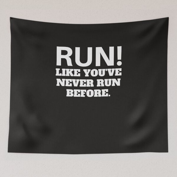 Item preview, Run! Like you've never run before. designed and sold by Lawro007.