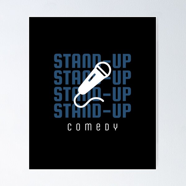 Artikel-Vorschau von Standup-Comedy, designt und verkauft von Mayeetsa.