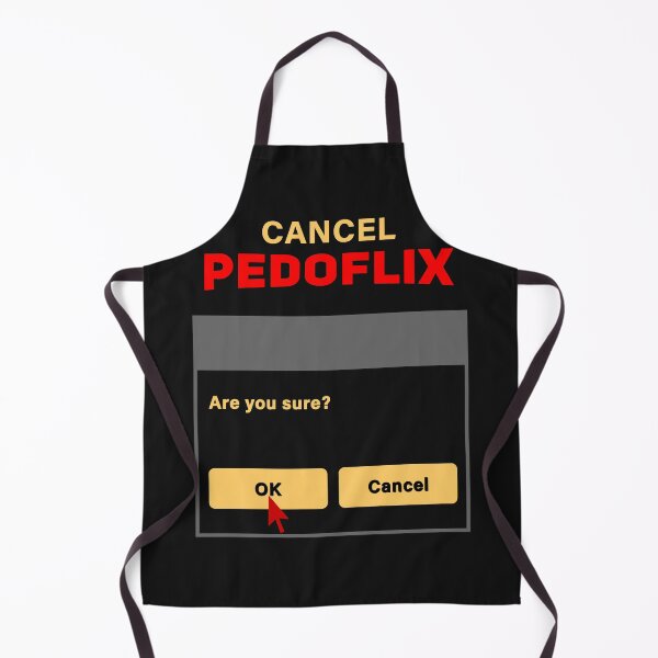 Item preview, Cancel Pedoflix Are You Sure ? OK - Red Arrow Pointing Ok Button designed and sold by leo121687.