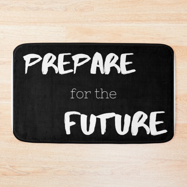 Item preview, Prepare for the future black and white prediction  designed and sold by Adri Graterol.