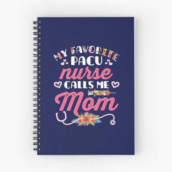 Item preview, My Favorite PACU Nurse Calls Me Mom designed and sold by jaygo.
