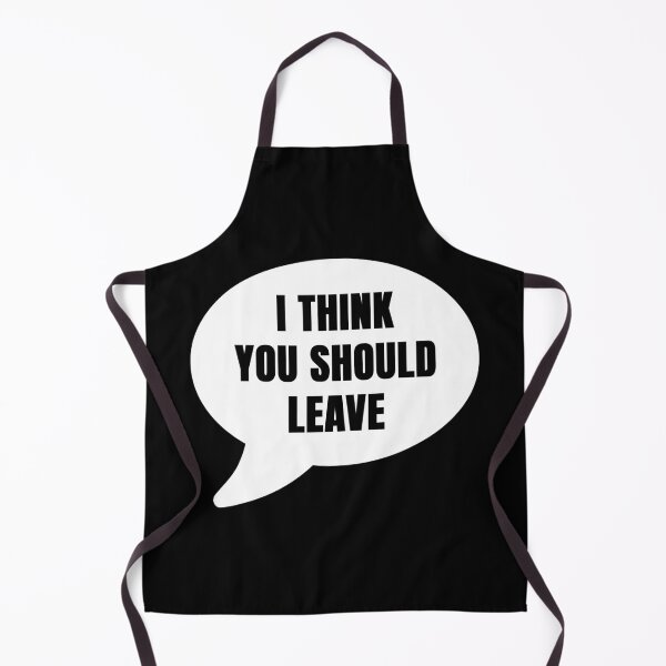 Item preview, I Think You Should Leave designed and sold by juvajay.