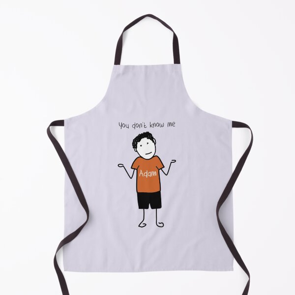 Item preview, You don't know me from Adam designed and sold by DanandDee.