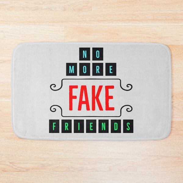 Item preview, NO MORE FAKE FRIENDS designed and sold by ak3shay.
