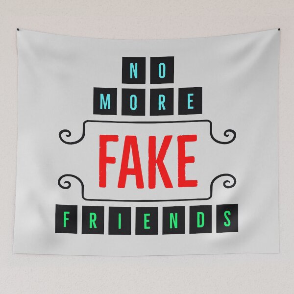 Item preview, NO MORE FAKE FRIENDS designed and sold by ak3shay.