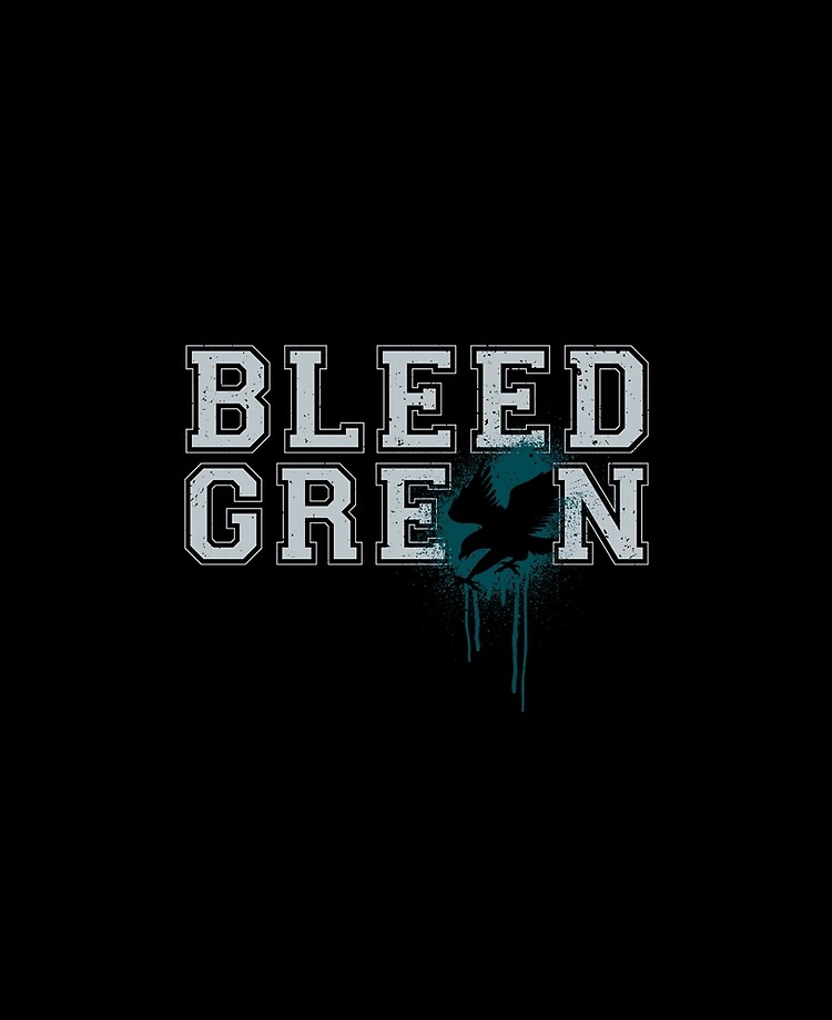 Bleed Green For life. This group is for all Philadelphia Eagles