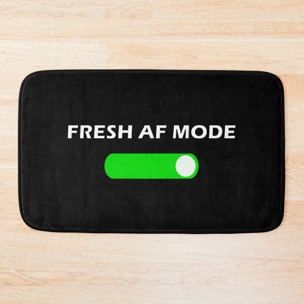 Item preview, Fresh AF mode - ON designed and sold by Deegital18.