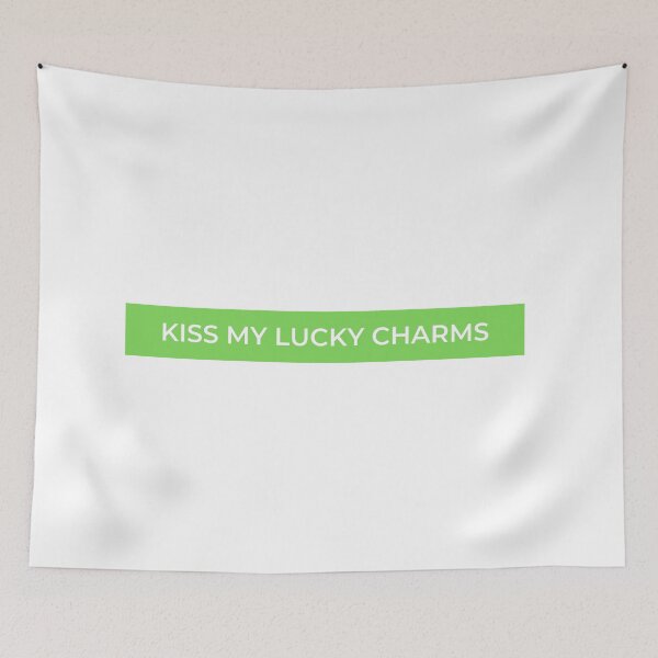 Item preview, Kiss My Lucky Charms designed and sold by jpremiumdesigns.