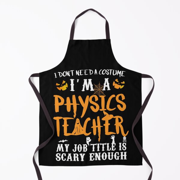 Item preview, I Don't Need A Costume Funny Physics Halloween Gift Idea designed and sold by majidkacm.