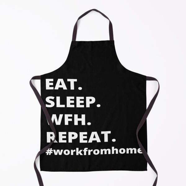 Item preview, Eat.Sleep.Wfh.Repeat- Work From Home designed and sold by Just-Words.