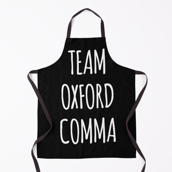 Item preview, Team Oxford Comma quote with Black Background designed and sold by WildeandCo.