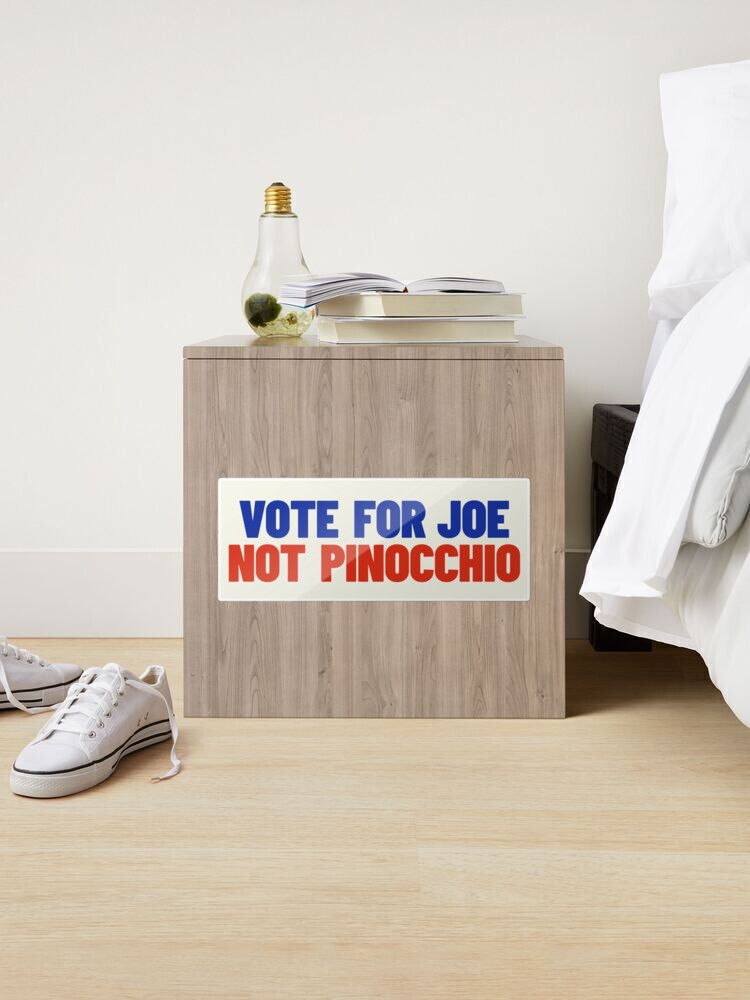 Thumbnail 2 of 3, Sticker, Vote For Joe Not Pinocchio Simple designed and sold by ldecristofaro.
