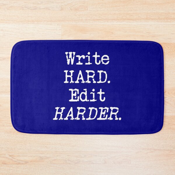 Item preview, Write Hard. Edit Harder White Type on Navy designed and sold by TeaRoseWriter.