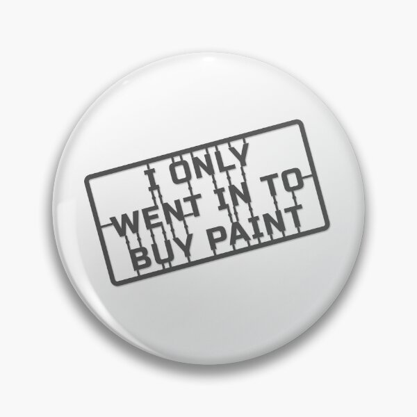 Item preview, Only Went To buy Paint designed and sold by Jessica Smart.