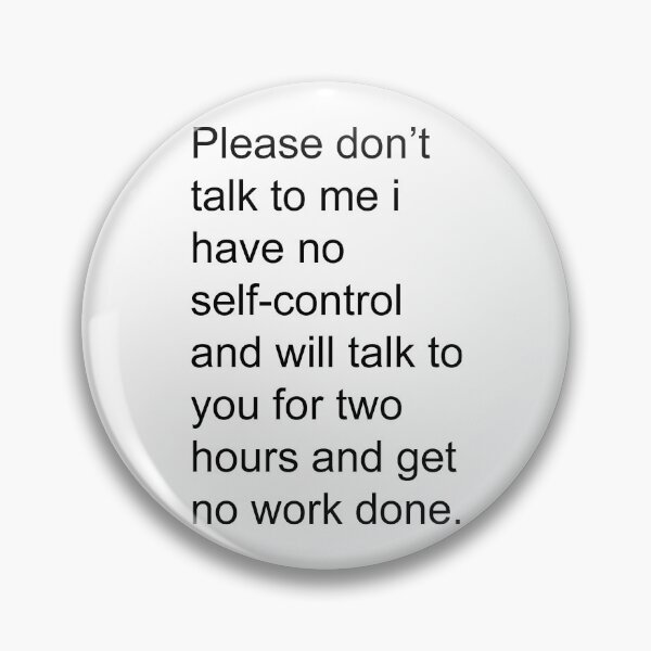 Item preview, Don't talk to me (please) designed and sold by VicFreedomind.