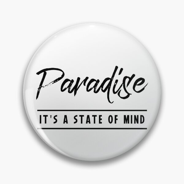 Item preview, Paradise it's a state of mind designed and sold by VicFreedomind.