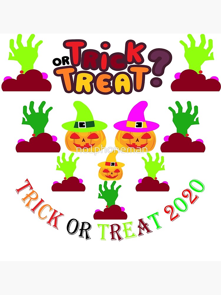 "Trick or Treat Trick r Treat Trick r Treat 2 Trick or Treating