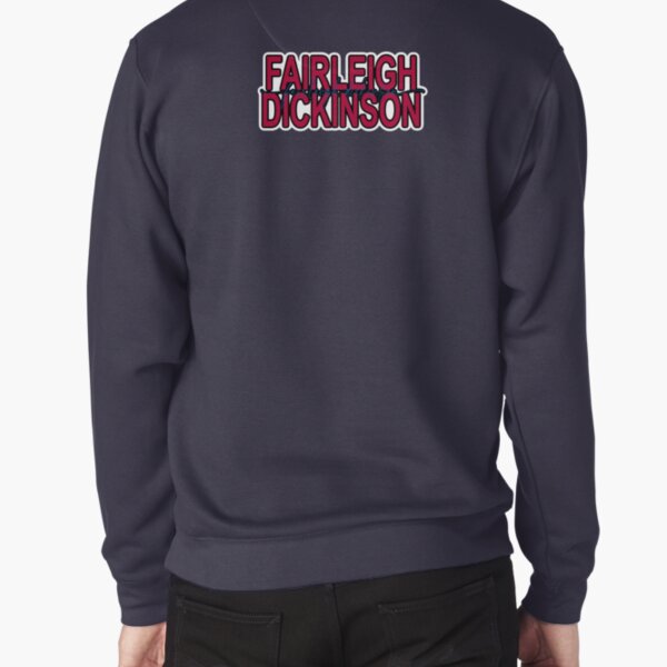 fairleigh dickinson sweatshirt