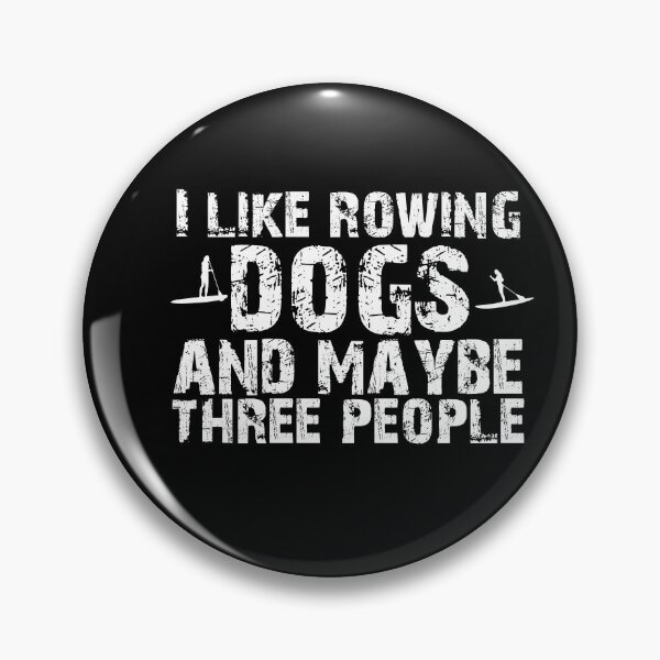 Item preview, Rowing And Dog Lovers Birthday Funny Quote Gift designed and sold by Akmloza.