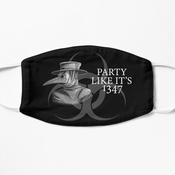 Party like it's 1347 Flat Mask