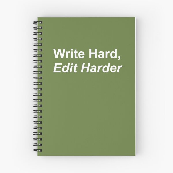 Item preview, Write Hard, Edit Harder Bold White on Military Green designed and sold by TeaRoseWriter.