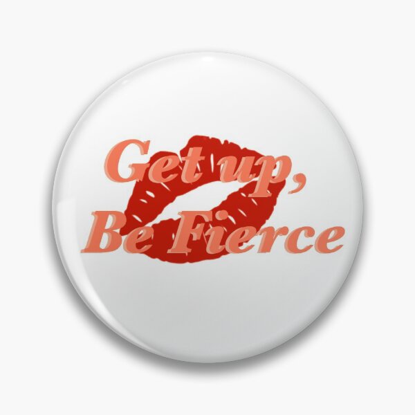 Item preview, Get up, Be Fierce  designed and sold by madebymich.