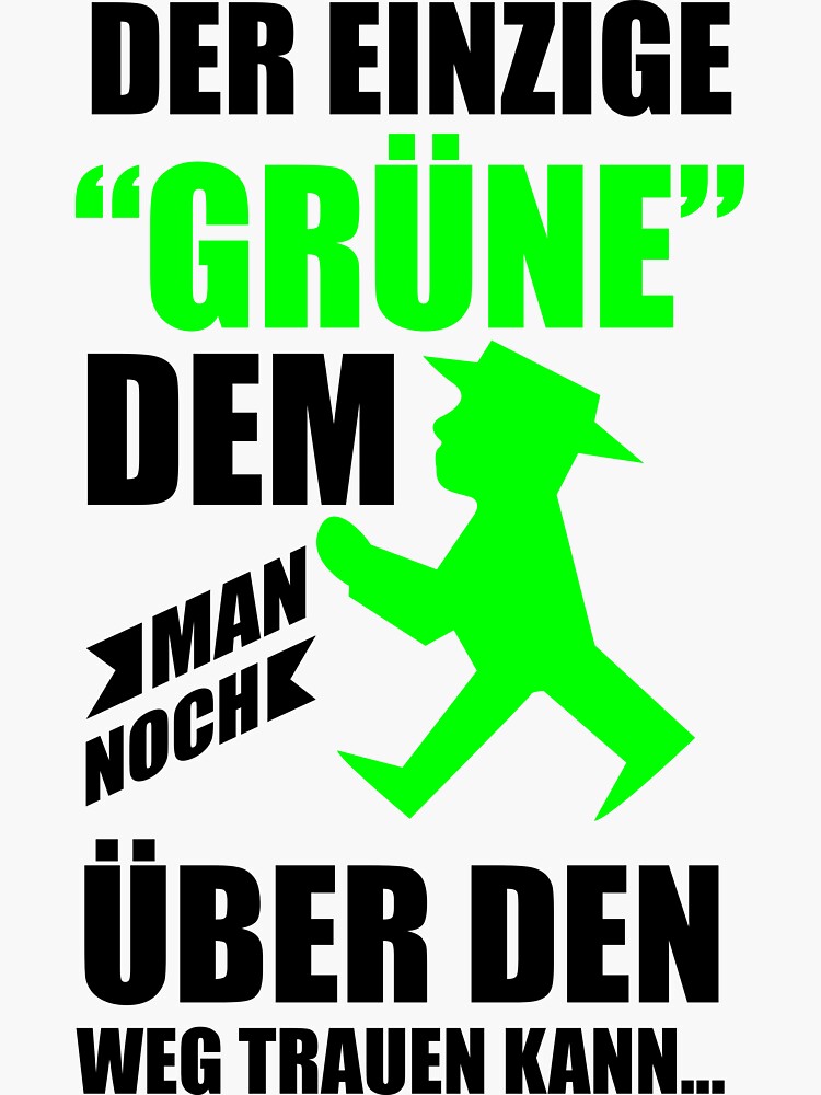 Sticker mit Grüne Partei lustiger Spruch Verkehr Geschenk von