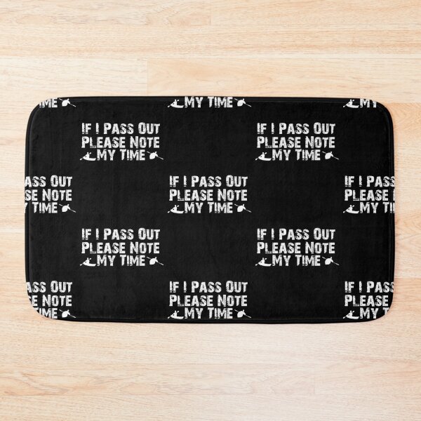 Item preview, If I Pass Out Please Note My Time Sarcasm Cool Funny Rowing Rower Enthusiasts Club Team Quotes Gift designed and sold by Akmloza.