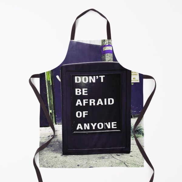 Item preview, Don't Be Afraid of Anyone Motivational designed and sold by mwagie.