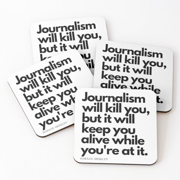 Item preview, Journalism Will Kill You designed and sold by thejournalist.