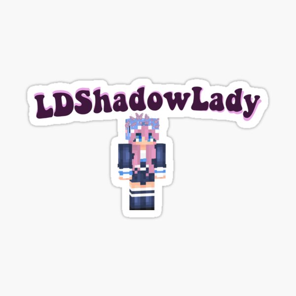 Ldshadowlady Stickers Redbubble - ld shadow lady roblox username