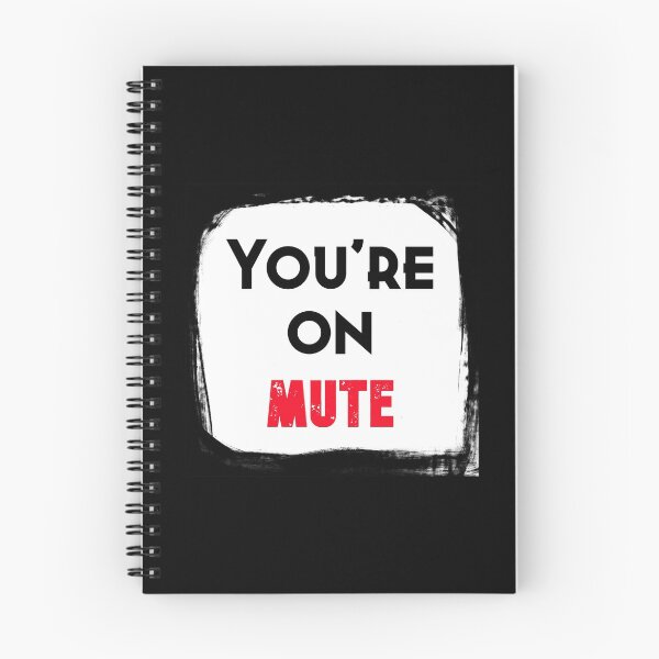 Item preview, You're On Mute, funny gift for Men's, Women, Ladies  designed and sold by abdelhak2005.