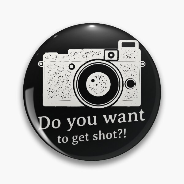 Item preview, Do You Want to Get Shot?! designed and sold by MOAZTees.
