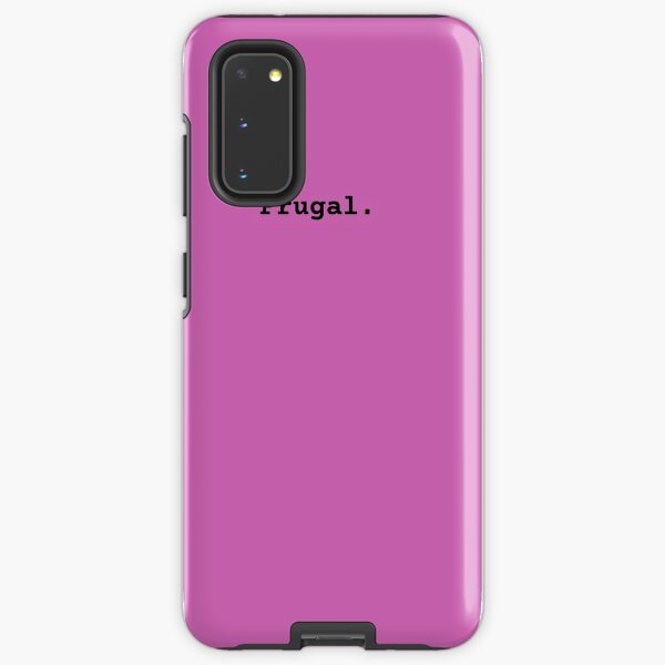 Frugal Minimalism Good Money Habits Frugality Samsung Galaxy Tough Case