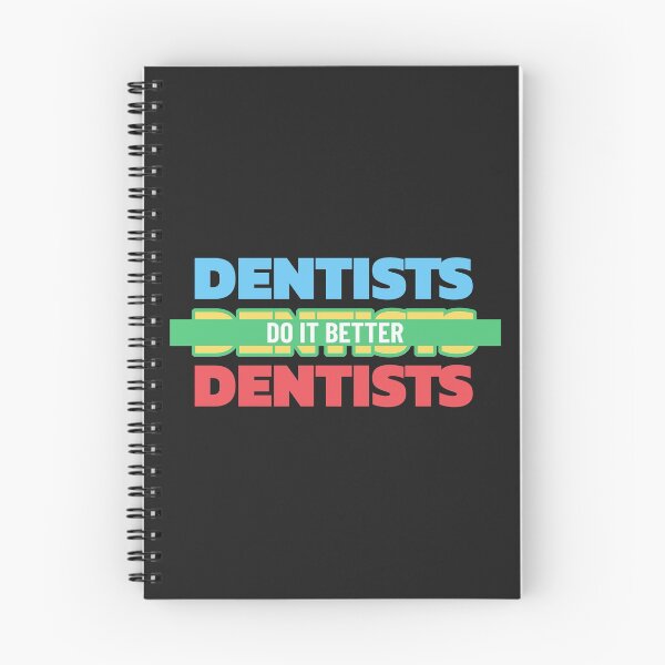 Item preview, Dentists Do It Better Quote Colorfull designed and sold by TamGustam.