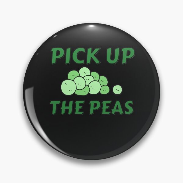 Item preview, PEAS,FUNNY food quotes designed and sold by Sharon111.