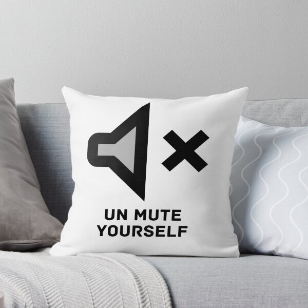 Item preview, Unmute yourself  The online meeting and distance learning anthem!  designed and sold by WearwhatUthink.
