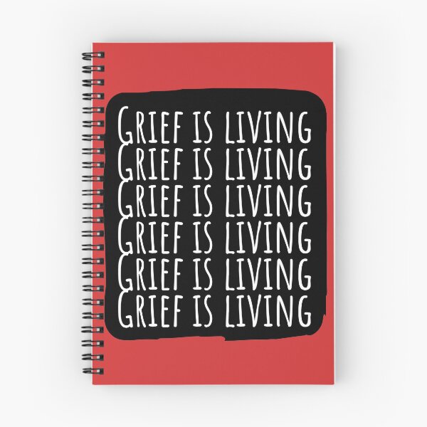Item preview, Grief is living designed and sold by HeffDesigns.