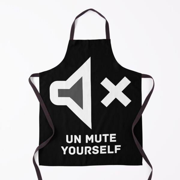 Item preview, Unmute yourself  The online meeting and distance learning anthem!  designed and sold by WearwhatUthink.