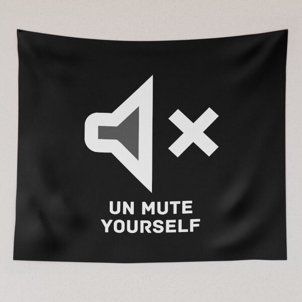 Item preview, Unmute yourself  The online meeting and distance learning anthem!  designed and sold by WearwhatUthink.