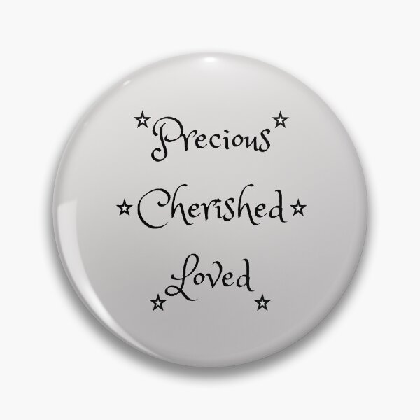 Item preview, Precious, Cherished and Loved designed and sold by TrulyRested.