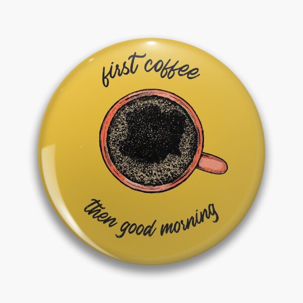 Item preview, First Coffee designed and sold by OnlyCoolTees.
