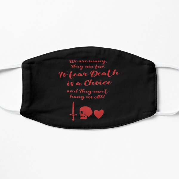 To Fear Death is a Choice Mask