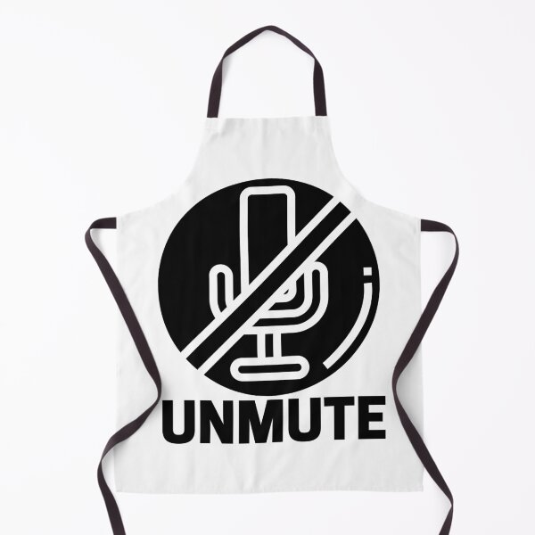 Item preview, Unmute The online meeting and distance learning anthem!  designed and sold by WearwhatUthink.