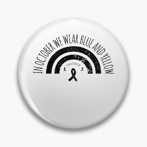 Item preview, In October We Wear Blue And Yellow Down Syndrome designed and sold by AbraFero.